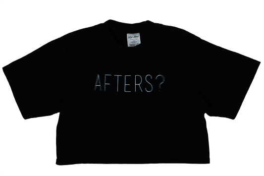 Afters? - Crop Fit